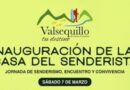 VALSEQUILLO INAUGURA LA CASA DEL SENDERISTA