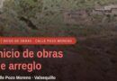 INICIO DE LAS OBRAS DE ARREGLO EN POZO MORENO