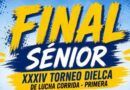 GRAN FINAL: &nbsp;XXXIV TORNEO DIELCA DE LUCHA CORRIDA