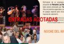 AFORO COMPLETO PARA LA NOCHE DEL MAYOR