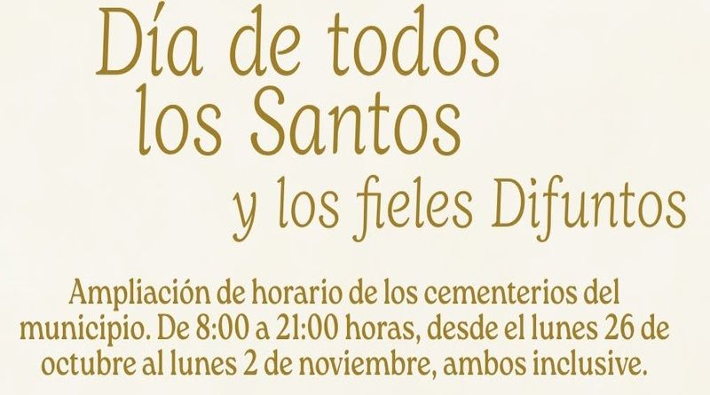 AMPLIACIÓN DE HORARIO EN CEMENTERIOS POR EL DÍA DE DIFUNTOS