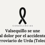 VALSEQUILLO SE UNE AL DOLOR POR EL ACCIDENTE DE TREN DE URDA