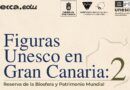 VUELVE A ECCA.EDU LA FORMACI&Oacute;N ONLINE &ldquo;FIGURAS UNESCO EN GRAN CANARIA 2&rdquo;
