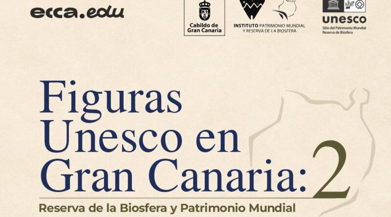 VUELVE A ECCA.EDU LA FORMACI&Oacute;N ONLINE &ldquo;FIGURAS UNESCO EN GRAN CANARIA 2&rdquo;